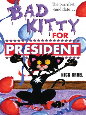 Bad Kitty for President - ebook
